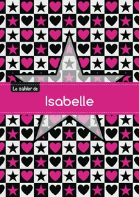 Le cahier d'Isabelle - Séyès, 96p, A5 - Étoile et c ur