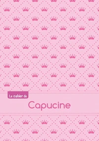Le cahier de Capucine - Blanc, 96p, A5 - Princesse