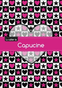 Le cahier de Capucine - Petits carreaux, 96p, A5 - C ur et étoile