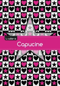 Le cahier de Capucine - Petits carreaux, 96p, A5 - Étoile et c ur
