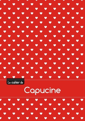  XXX - Le cahier de Capucine - Séyès, 96p, A5 - Petits c urs.