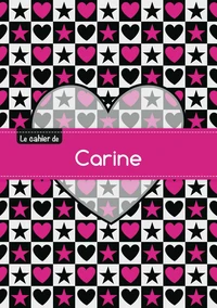 Le cahier de Carine - Séyès, 96p, A5 - C ur et étoile