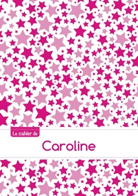 Le cahier de Caroline - Blanc, 96p, A5 - Constellation Rose