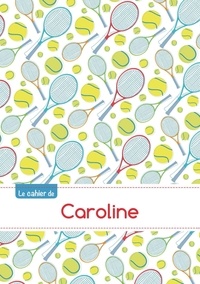  XXX - Le cahier de Caroline - Séyès, 96p, A5 - Tennis.