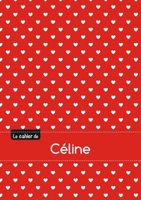  XXX - Le cahier de Céline - Blanc, 96p, A5 - Petits c urs.