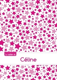  XXX - Le cahier de Céline - Séyès, 96p, A5 - Constellation Rose.