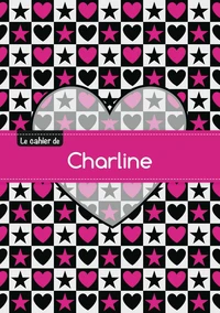 Le cahier de Charline - Blanc, 96p, A5 - C ur et étoile