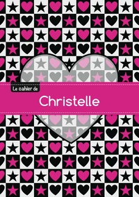 Le cahier de Christelle - Blanc, 96p, A5 - C ur et étoile