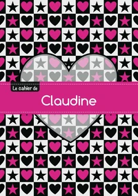 Le cahier de Claudine - Séyès, 96p, A5 - C ur et étoile