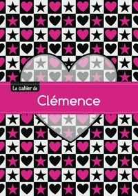 Le cahier de Clémence - Séyès, 96p, A5 - C ur et étoile