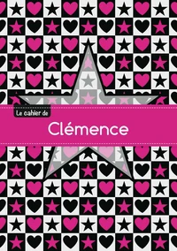 Le cahier de Clémence - Séyès, 96p, A5 - Étoile et c ur