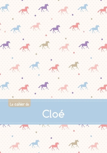  XXX - Le cahier de Cloé - Blanc, 96p, A5 - Chevaux.