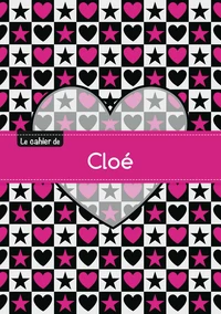 Le cahier de Cloé - Séyès, 96p, A5 - C ur et étoile