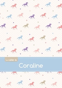  XXX - Le cahier de Coraline - Blanc, 96p, A5 - Chevaux.