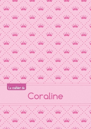  XXX - Le cahier de Coraline - Séyès, 96p, A5 - Princesse.