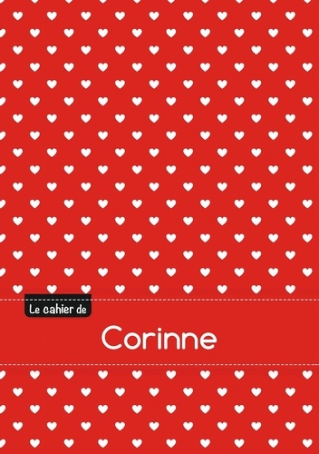  XXX - Le cahier de Corinne - Blanc, 96p, A5 - Petits c urs.