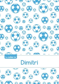 Le cahier de Dimitri - Blanc, 96p, A5 - Football Marseille