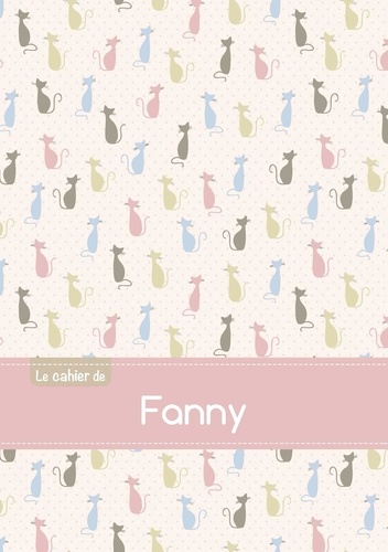  XXX - Le cahier de Fanny - Blanc, 96p, A5 - Chats.
