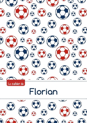  XXX - Le cahier de Florian - Petits carreaux, 96p, A5 - Football Paris.