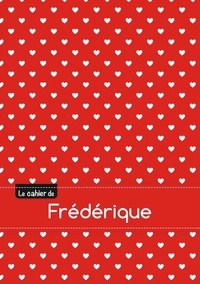 XXX - Le cahier de Frédérique - Blanc, 96p, A5 - Petits c urs.