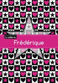 Le cahier de Frédérique - Séyès, 96p, A5 - Étoile et c ur