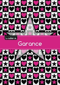 Le cahier de Garance - Séyès, 96p, A5 - Étoile et c ur