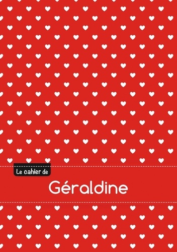  XXX - Le cahier de Géraldine - Blanc, 96p, A5 - Petits c urs.