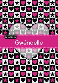 Le cahier de Gwénaëlle - Petits carreaux, 96p, A5 - C ur et étoile