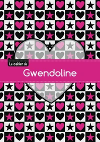 Le cahier de Gwendoline - Blanc, 96p, A5 - C ur et étoile