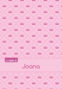  XXX - Le cahier de Joana - Blanc, 96p, A5 - Princesse.