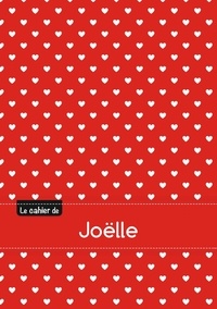  XXX - Le cahier de Joëlle - Blanc, 96p, A5 - Petits c urs.