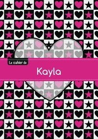 Le cahier de Kayla - Petits carreaux, 96p, A5 - C ur et étoile