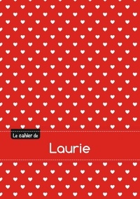  XXX - Le cahier de Laurie - Blanc, 96p, A5 - Petits c urs.