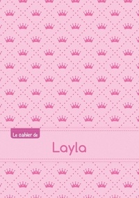  XXX - Le cahier de Layla - Séyès, 96p, A5 - Princesse.