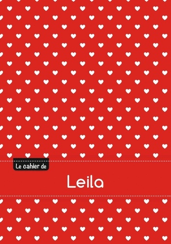  XXX - Le cahier de Leila - Petits carreaux, 96p, A5 - Petits c urs.