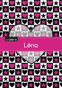 Le cahier de Léna - Séyès, 96p, A5 - C ur et étoile