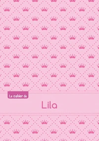 Le cahier de Lila - Petits carreaux, 96p, A5 - Princesse