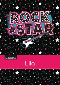 Le cahier de Lila - Petits carreaux, 96p, A5 - Rock Star