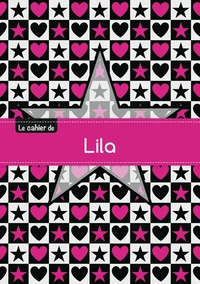 Le cahier de Lila - Séyès, 96p, A5 - Étoile et c ur