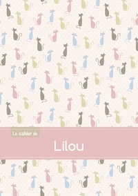  XXX - Le cahier de Lilou - Blanc, 96p, A5 - Chats.