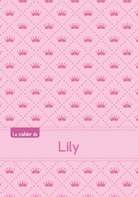  XXX - Le cahier de Lily - Blanc, 96p, A5 - Princesse.