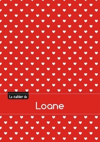  XXX - Le cahier de Loane - Blanc, 96p, A5 - Petits c urs.