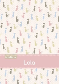  XXX - Le cahier de Lola - Blanc, 96p, A5 - Chats.