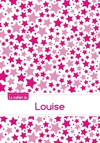 Le cahier de Louise - Séyès, 96p, A5 - Constellation Rose