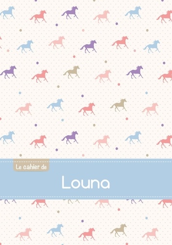  XXX - Le cahier de Louna - Blanc, 96p, A5 - Chevaux.