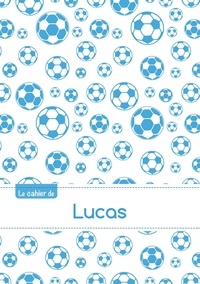  XXX - Le cahier de Lucas - Petits carreaux, 96p, A5 - Football Marseille.