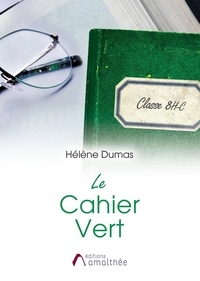 Hélène Dumas - Le cahier vert.