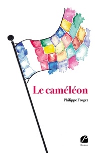 Philippe Froget - Le caméléon.