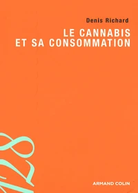 Le cannabis et sa consommation