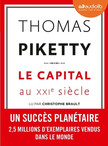 Thomas Piketty - Le capital au XXIe siècle. 3 CD audio MP3
